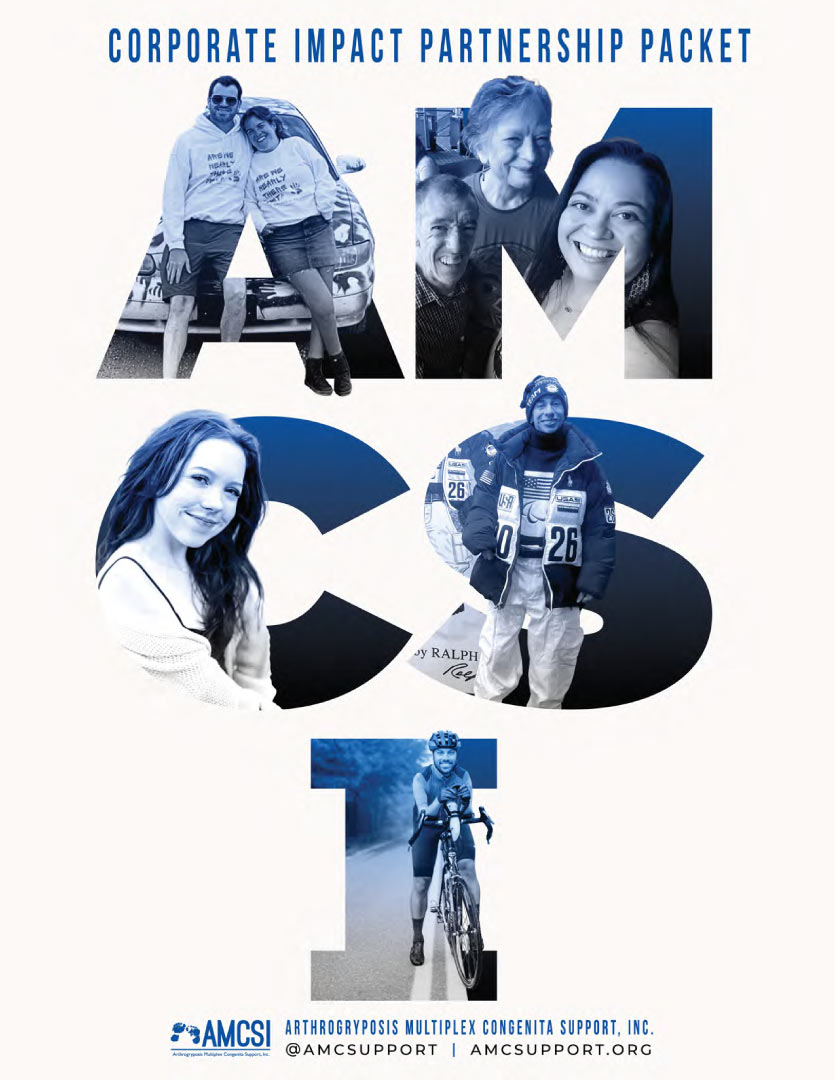 Cover of the AMCSI Corporate Impact Partnership Packet featuring individuals and families affected by Arthrogryposis within large "AMCSI" letters, highlighting corporate sponsorship and partnership opportunities that support research, accessibility, education, advocacy, and family programs.